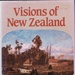 Book, Visions of New Zealand; Gordon H. Brown; 0-908610-75-0; RAA2020.0002