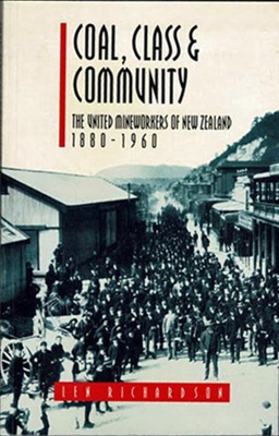 Book,Coal, Class, Community; Len Richardson; 1995; 2002/42/c