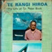 Book, Te Rangi HiroaThe Life of Sir Peter Buck; JB Conliffe; 1971; 07233 0316 9; 2010/3/1 