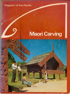 Book, Maori Carving Pageant of The Pacific; A W Reed; 1972; 0 589 04376 5; 2010/3/24 