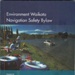 Booklet, Environment Waikato, Navigation Safety Bylaw; Environment Waikato; 2015; RAA2020.0015