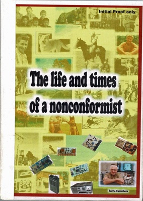 Book, The Life and Times of a Nonconformist; Barrie Carruthers; RAA2020.0047