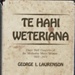 Book, Te Hahi Weteriana . Three Half Centuries of the Methodist Maori Missions, 1939- 1936; George I. Laurenson; 1979; RAA2020.0044