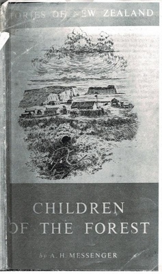 Book, Children of the Forest; A. H. Messenger; 2000/1