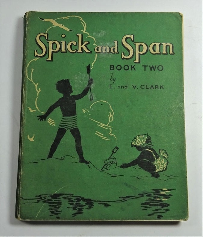 Spick and Span: Book Two ; A. Wheaton & Co., Ltd; Clark, L. and V