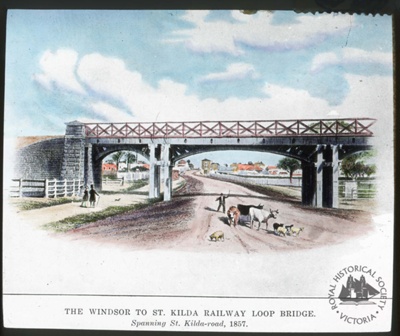 The Windsor to St Kilda Railway Loop Bridge, spanning St Kilda Road, St Kilda, 1857; T.W. Cameron (Firm); GS-EV-55