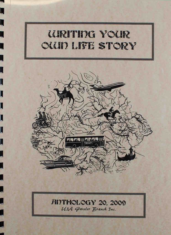 Writing your own life story anthology 20 2009 various writers 2009