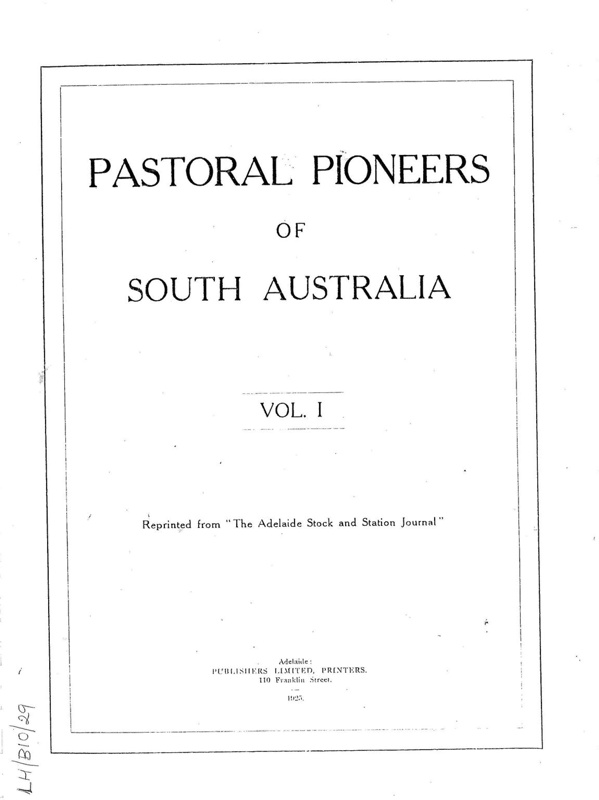 Pastoral Pioneers of South Australia Vol. 1; The Adelaide Stock and