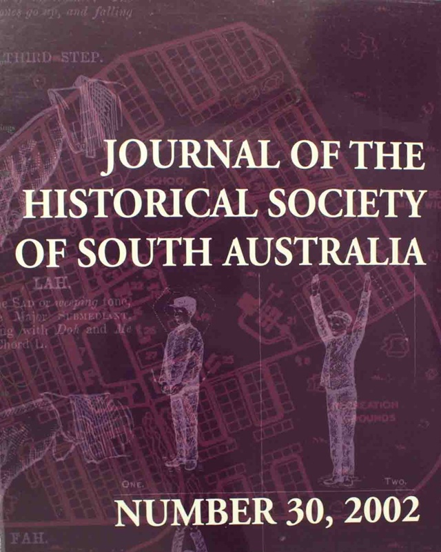 Journal of the Historical Society of South Australia; Multiple authors ...