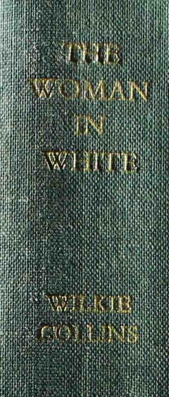 The Woman In White; COLLINS, Wilkie; C0505997493 | EHive