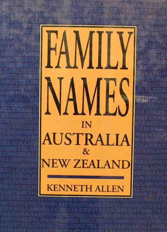 Family Names In Australia New Zealand ALLEN Kenneth 1990 0 86417