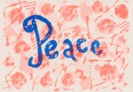 Risograph: Peace; Anonymous workshop participant; Sept 2021; GWL-2023-25-3