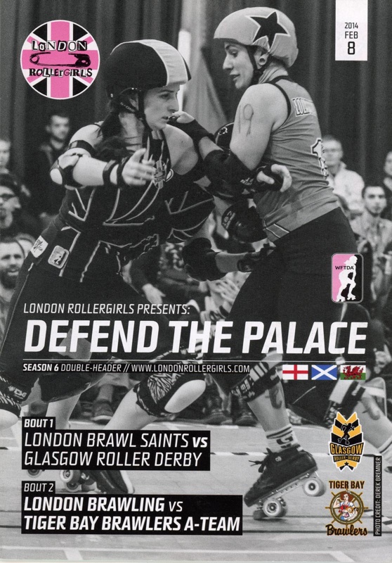 Programme: Defend the Palace; London Roller Derby; 2014; GWL-2025-119-39 Programme: Defend the Palace; London Roller Derby; 2014; GWL-2025-119-39