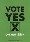 Flyer: VOTE YES on May 25th; Together for Yes; 2018; GWL-2022-152-25