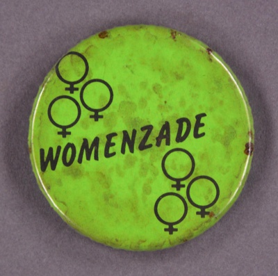 Badge: Womenzade; c.1980s; GWL-2015-111-23