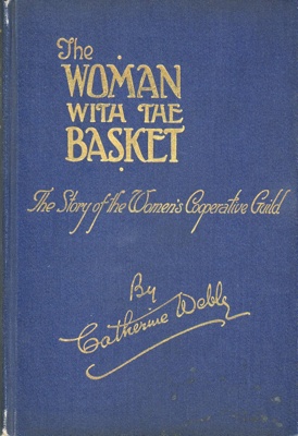 Front cover: The Woman with the Basket; Webb, Catherine; 1927; GWL-2025-77-14