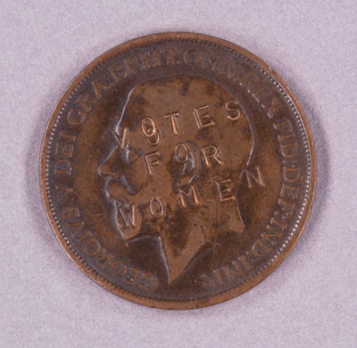 Penny (obverse): Votes for Women; Royal Mint; 1912; GWL-2017-38. Photo credit: Becky Male