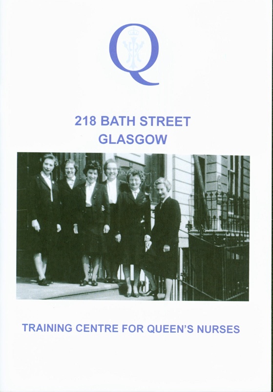 Front cover of booklet titled '218 Bath Street, Glasgow: Training Centre for Queen's Nurses'