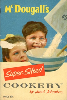 McDougall's Super-Sifted Cookery; Johnston, Janet; c.1950s; GWL-2018-96-2