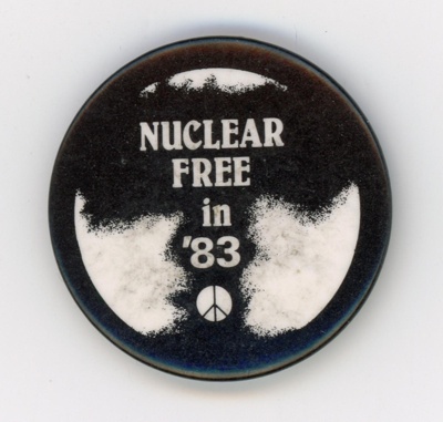 GWL-2015-112-7: Badge: Nuclear Free in '83; CND; 1983 GWL-2015-112-7: Badge: Nuclear Free in '83; CND; 1983