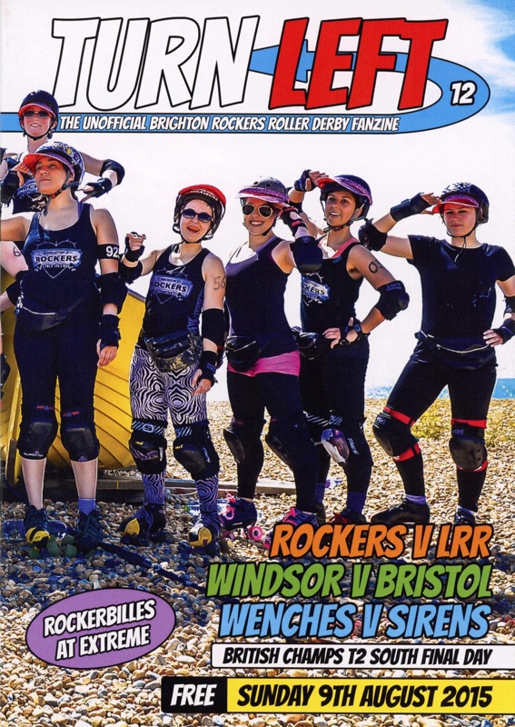 Zine cover: Turn Left #12; Brighton Rockers Roller Derby; Aug 2015; GWL-2019-95-19