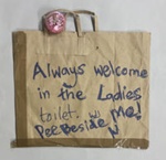 Placard: Always Welcome in the Ladies Toilet; Solidarity Salon participant; 2025; GWL-2025-71-5