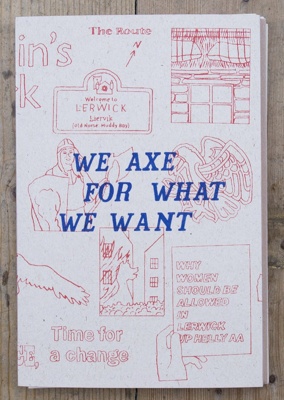 Artist's book: We Axe For What We Want; McManus, Esther; 2021; GWL-2021-59; Photo: Gaada