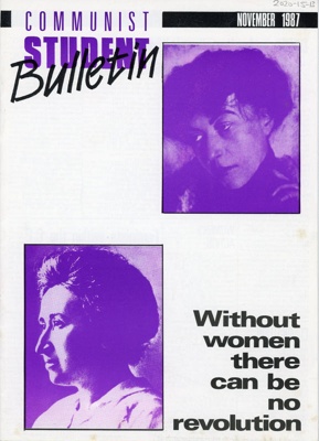Booklet: Communist Student Bulletin; National Student Committee; 1987; GWL-2020-15-13