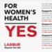 Flyer: For Women's Health ~ YES; Labour; 2018; GWL-2022-152-40