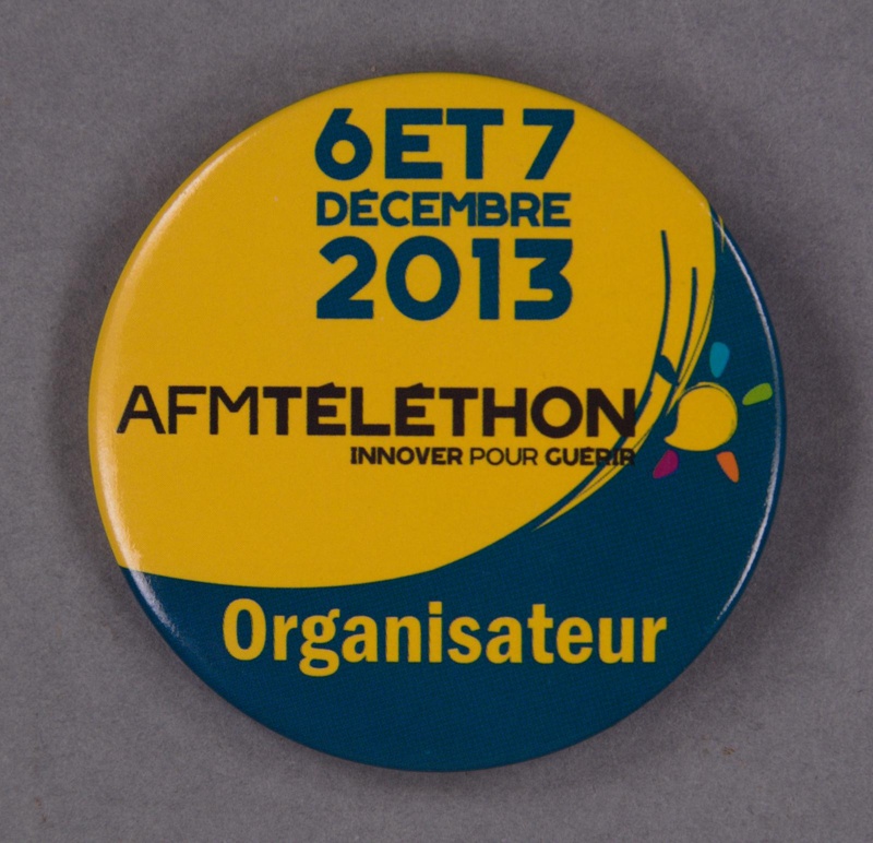Badge: Téléthon Organisateur; AFM-Téléthon; 2013; GWL-2014-1