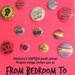 Flyer: From Bedroom to Battleground; Hackney Museum; 2018; GWL-2023-2-2