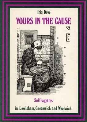 Front cover: Yours In The Cause; Dove, Iris; 1988; 90163756 4; GWL-2011-11-8