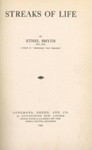 Title page: Streaks of Life; Smyth, Ethel; 1921; GWL-2015-91-2