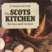 Front cover: The Scots Kitchen; McNeill, Marian F.; 1929-74; 0-583-19748-5; GWL-2023-98-1