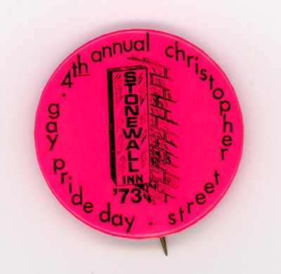 Badge: 4th Annual Christopher Street Gay Pride Day; N.G. Slater Corp; 1973; GWL-2023-20-2