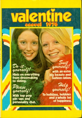 Front cover of Valentine Annual 1976, featuring a photo of two girls above the headings, Do-It-Yourself, Suit Yourself, Please Youself and Help Yourself