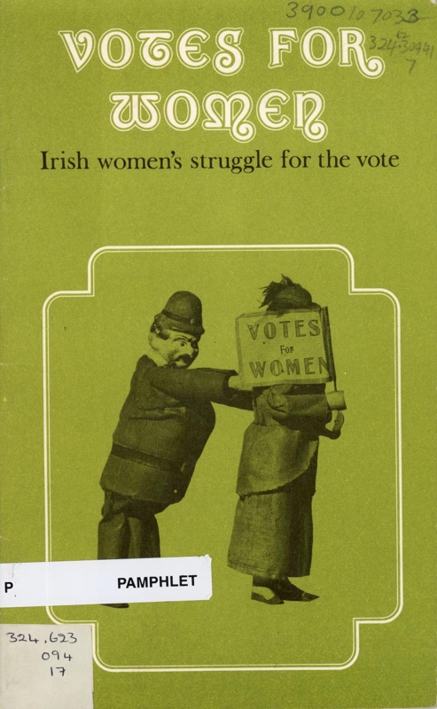 Front cover: Votes for Women: Irish Women's Struggle for the Vote; Owens, Rosemary; 1975; GWL-2025-109-5