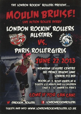 Flyer: Moulin Bruise; London Rockin' Rollers; June 2013; GWL-2015-130-3