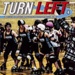 Zine cover: Turn Left #4; Brighton Rockers Roller Derby; Feb 2014; GWL-2015-29-1