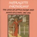 Front cover: Suffragette Partnership: The Lives of Lettice Floyd and Annie Williams; Tucker, Alan; 2005; 1-903088-26-7; GWL-2025-88-2