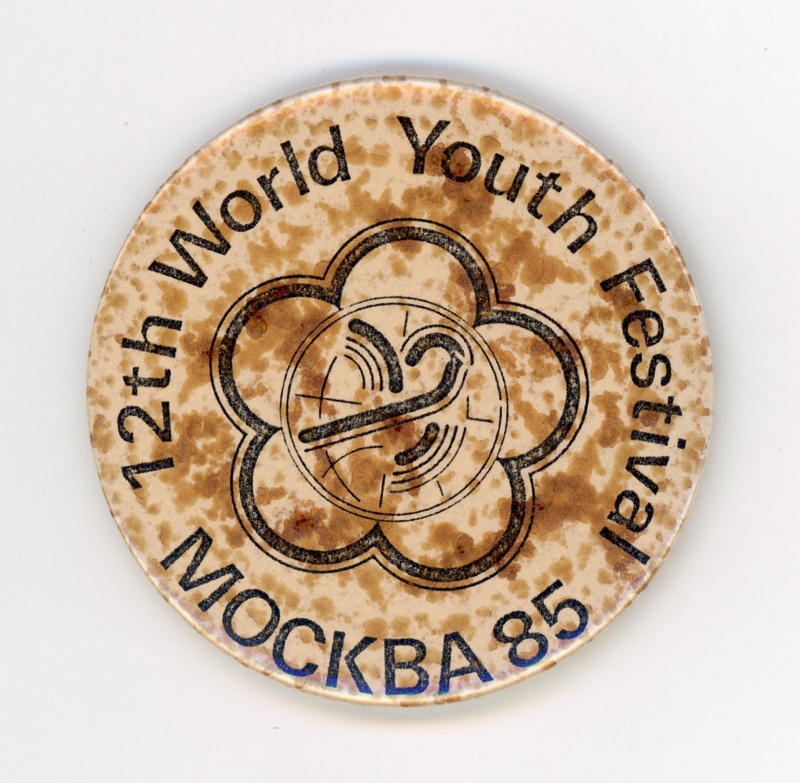 GWL-2015-112-16: Badge: 12th World Youth Festival Mockba '85 GWL-2015-112-16: Badge: 12th World Youth Festival Mockba '85