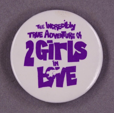 Badge: The Incredibly True Adventure of 2 Girls in Love; GWL-2015-111-8