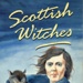 Front cover: Scottish Witches; Cameron, Charles W.; 1990; 0-7117-0451-1; GWL-2025-56-3