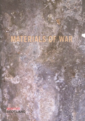 Booklet cover: Materials of War; WW100 Scotland; 2017; GWL-2018-33