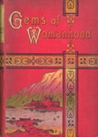 Front cover: Gems of Womanhood; Mossman, Samuel; 1870; GWL-2025-89-2