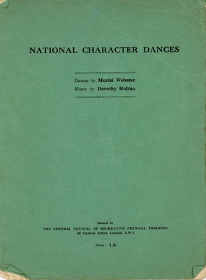 Booklet: National Character Dances; Central Council of Recreative Physical Training; c.1950-60s; GWL-2024-16-12