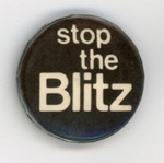 Badge: Stop the Blitz; c.1980s; GWL-2015-112-9