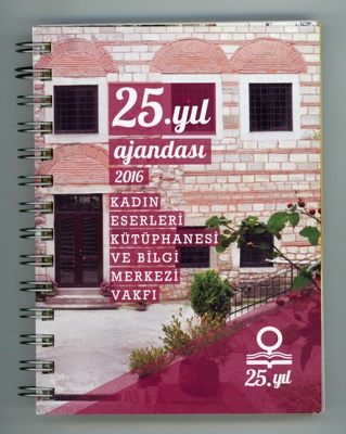 25th Anniversary Diary; Women's Museum Istanbul; 2016; GWL-2018-101-2