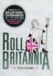 Programme cover: Roll Britannia; London Roller Derby; 2009; GWL-2015-131-40