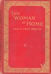Front cover: The Woman At Home; Swan, Annie S; 1894; GWL-2014-17-1